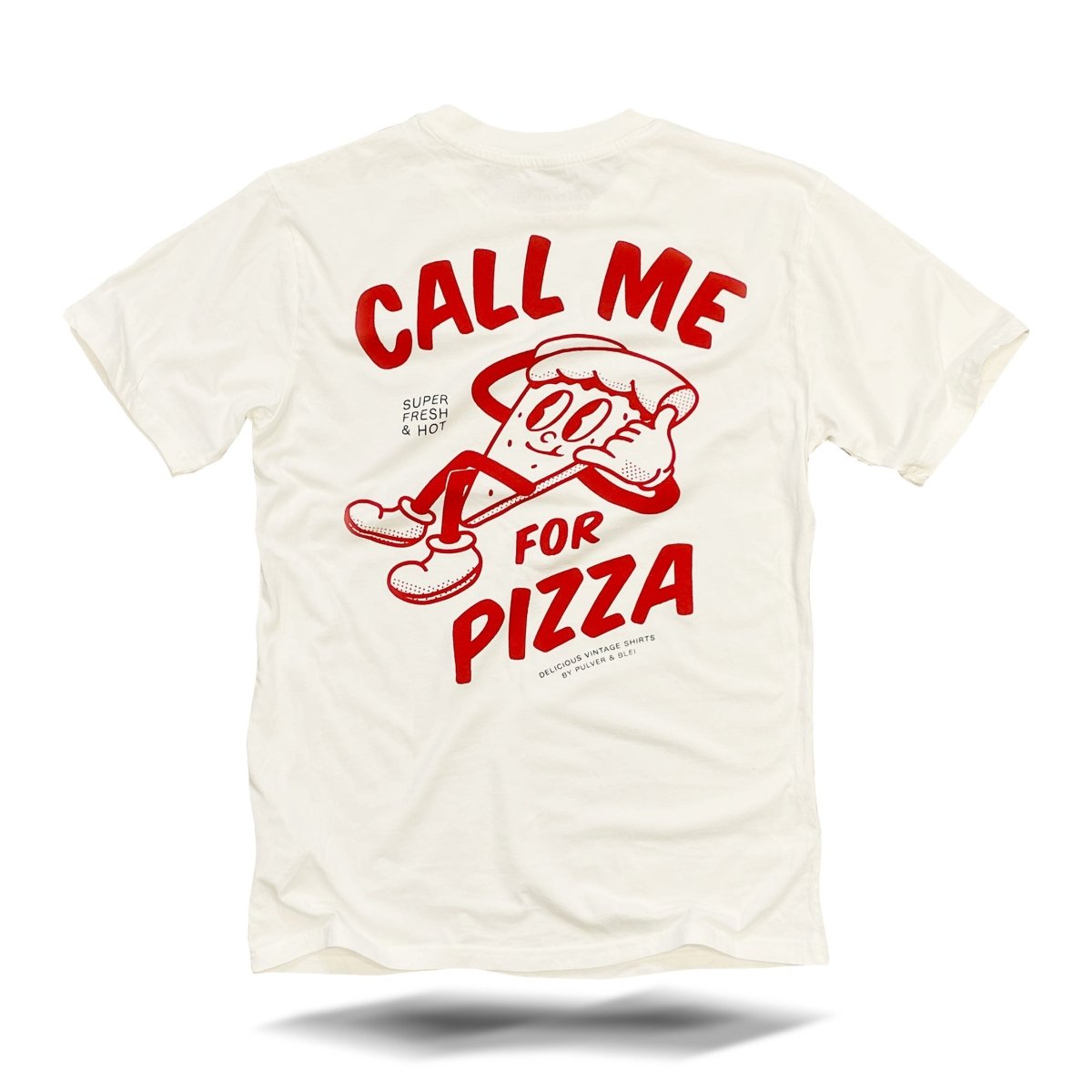 Call me for Pizza - Oversize T-Shirt - Pulver & Blei