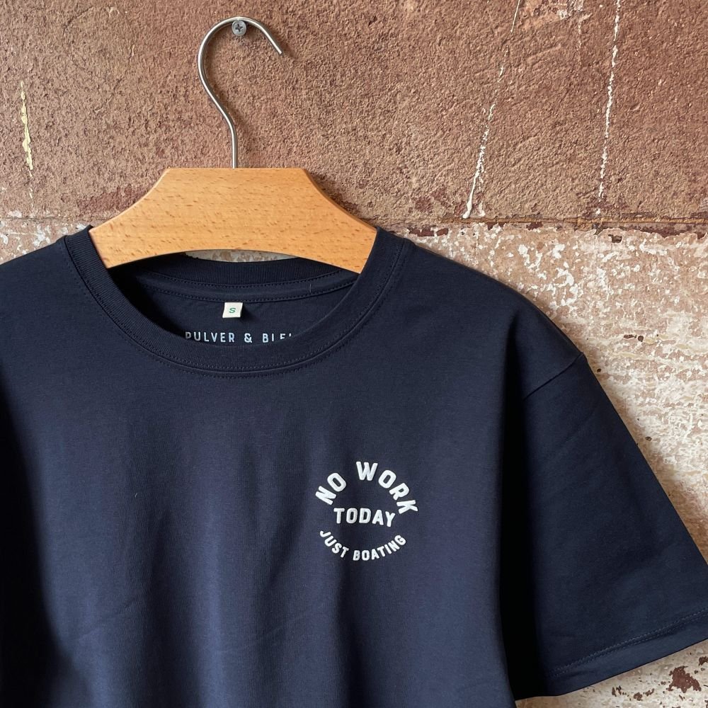 No Work - Just Boating - T-Shirt Navy - Neue Farbe - Pulver & Blei