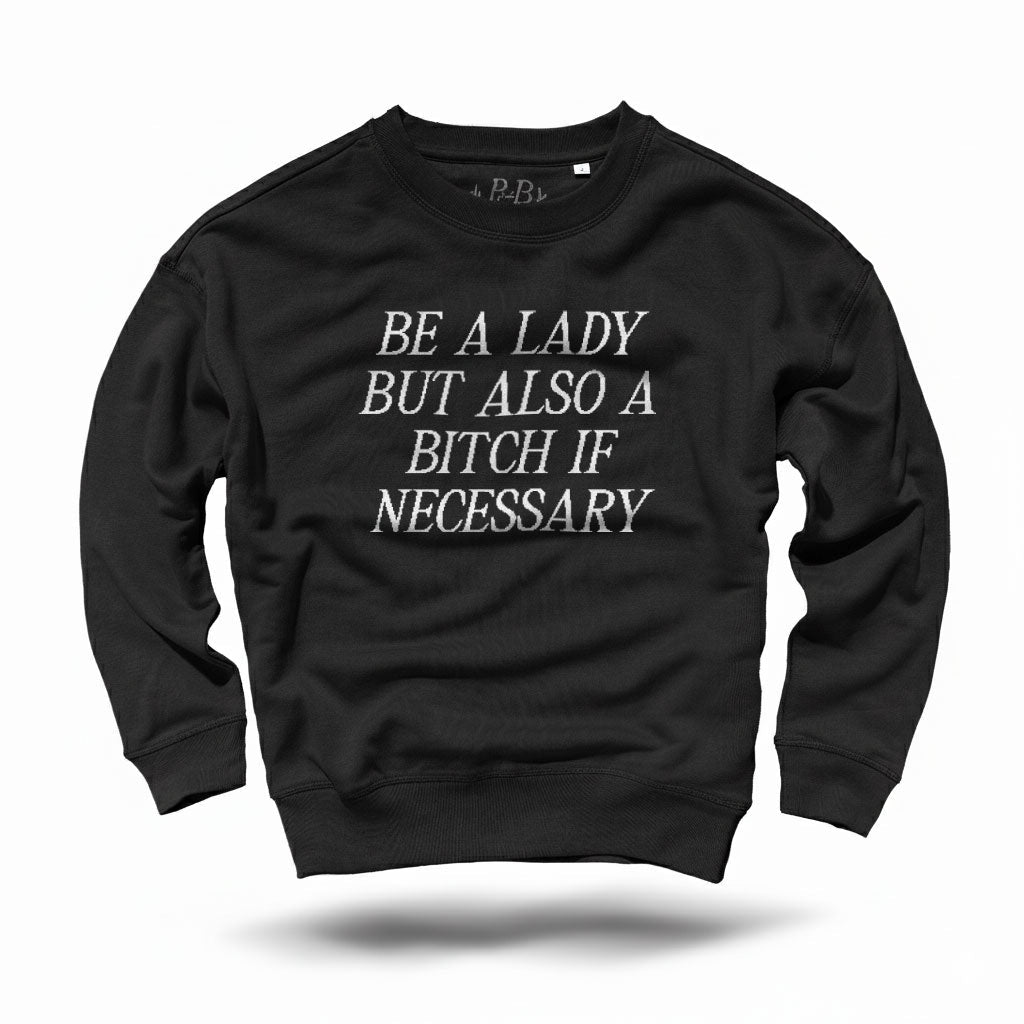 Be a Lady - Fashion Sweater - Pulver & Blei