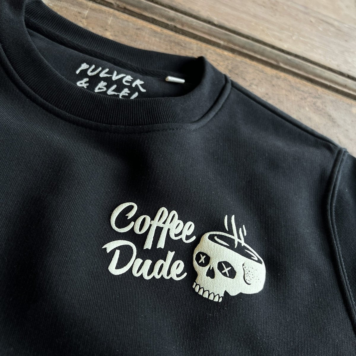 Coffee Dude - Sweatshirt Black - Pulver & Blei