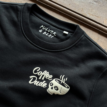 Coffee Dude - Sweatshirt Black - Pulver & Blei