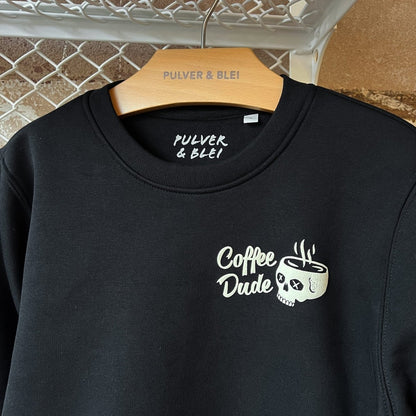 Coffee Dude - Sweatshirt Black - Pulver & Blei