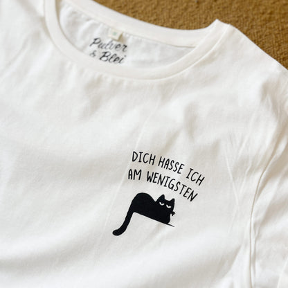 Dich hasse ich am wenigsten - T-Shirt natur