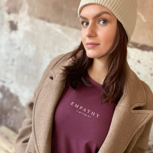 Empathy is getting me - T-Shirt Bordeaux - Pulver & Blei