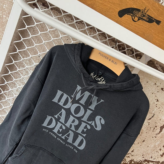 My Idols are Dead - Washed Black Hoodie - Pulver & Blei