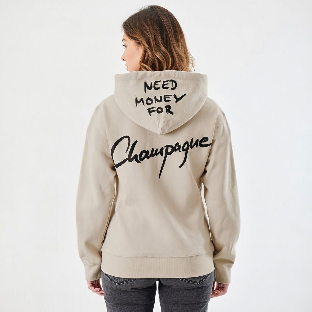 Need Money for Champagne Hoddie - Pulver & Blei