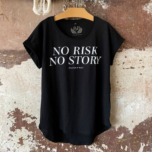 No Risk No Story - Black Fashion Tee - Pulver & Blei