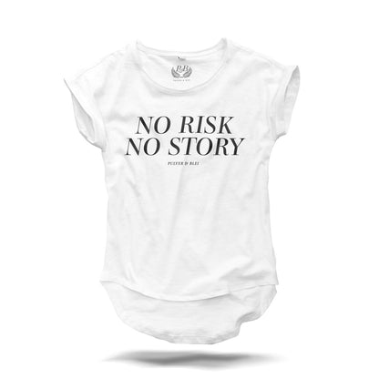 No Risk No Story - White Fashion Tee - Pulver & Blei