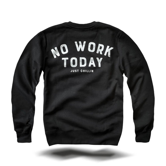 No Work Just Chillin - Black Sweater - Pulver & Blei