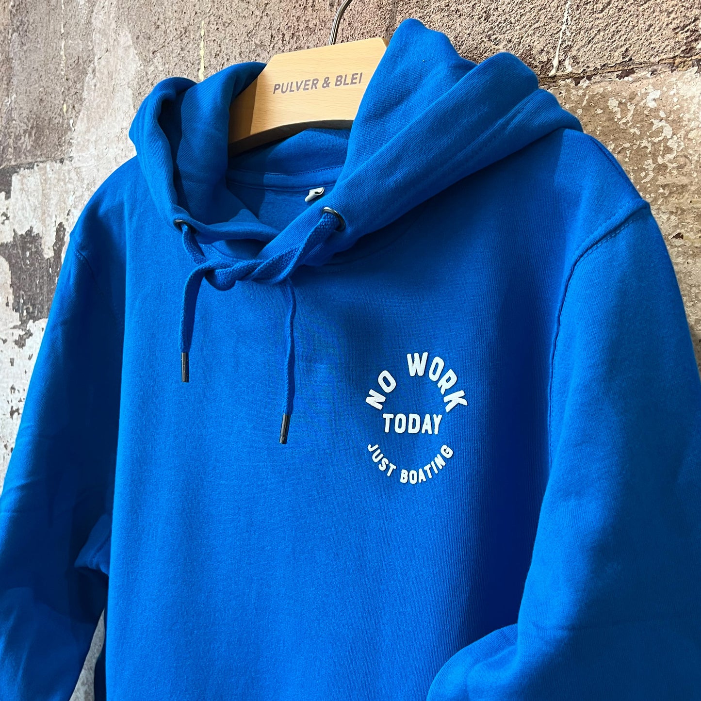 No Work Today - Hoodie Bright Blue New