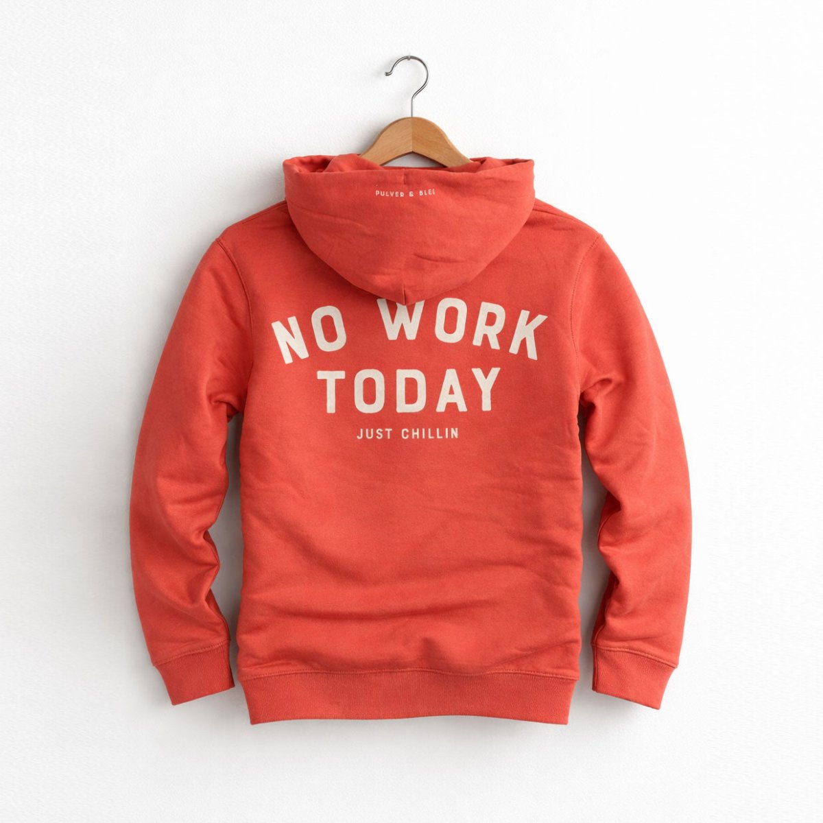 No Work Today - Just Chillin Paprika Red - Pulver & Blei