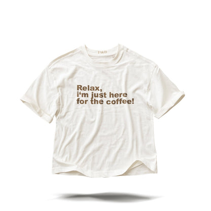 Relax i'm just here for coffee - Creme Boxy - Pulver & Blei