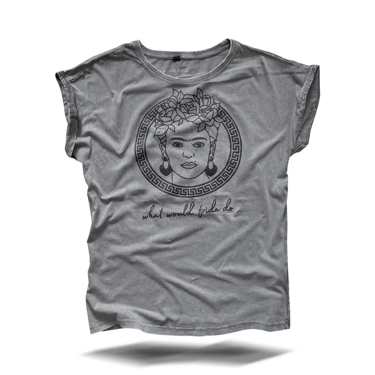 What would Frida do Washed Grey - Pulver & Blei