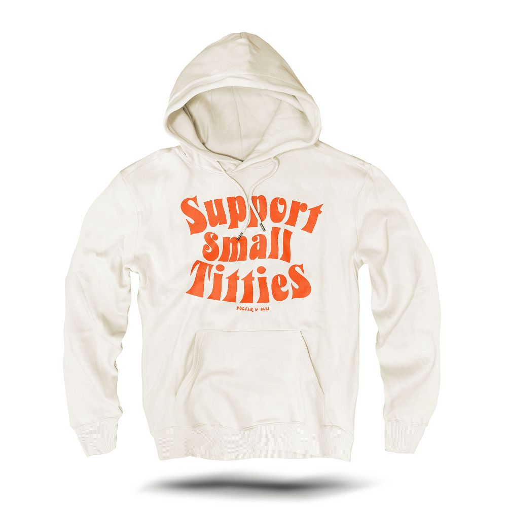 Support small Titties Hoodies natur